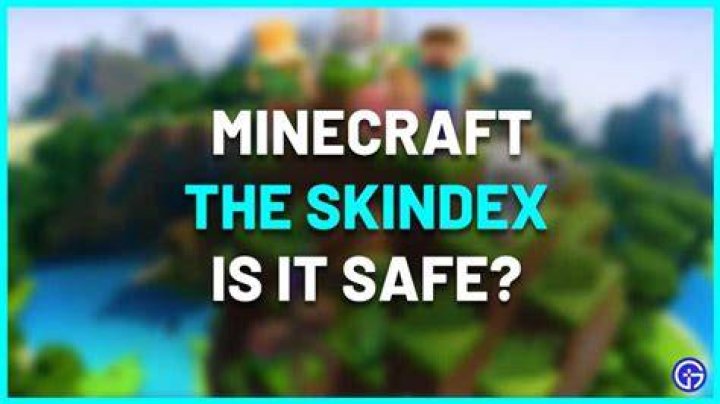 Is Skindex Safe To Get New Minecraft Skins in 2023? Helpful Information
